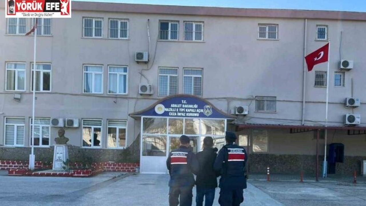 Kasten öldürme suçundan aranan şahıs Nazilli’de yakalandı
