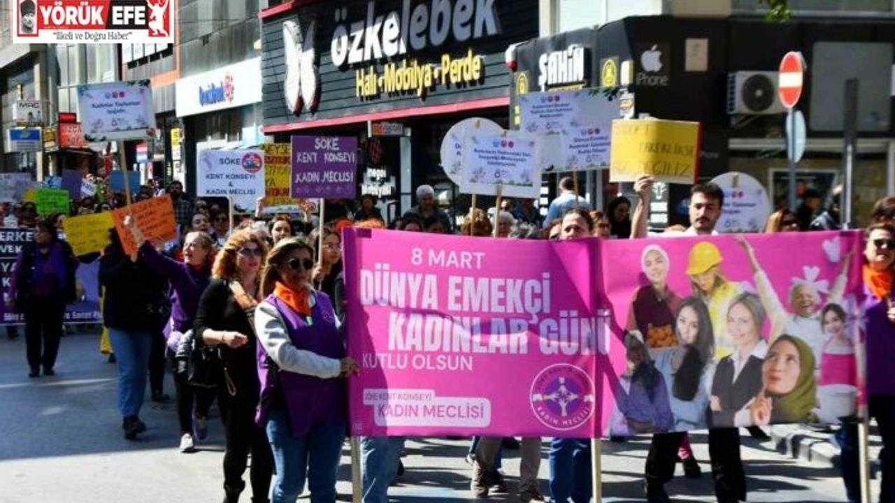 Söke’de kadınlar, hakları ve mücadeleleri için yürüdü