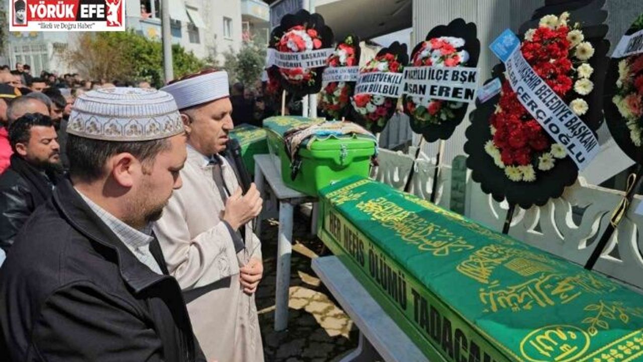 Yangında hayatını kaybeden anne ve 2 çocuğu son yolculuğuna uğurlandı