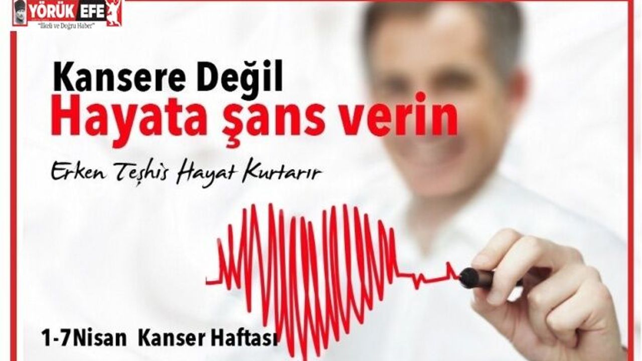 Aydın Valiliği’nden kansere karşı erken teşhis uyarısı