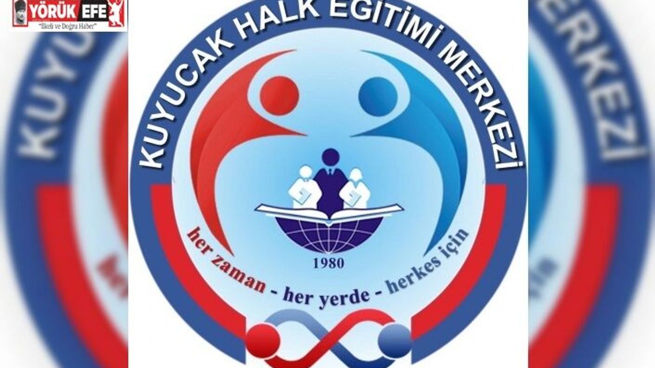 Kuyucak Halk Eğitimi Merkezi’nde usta öğretici başvuruları başlıyor