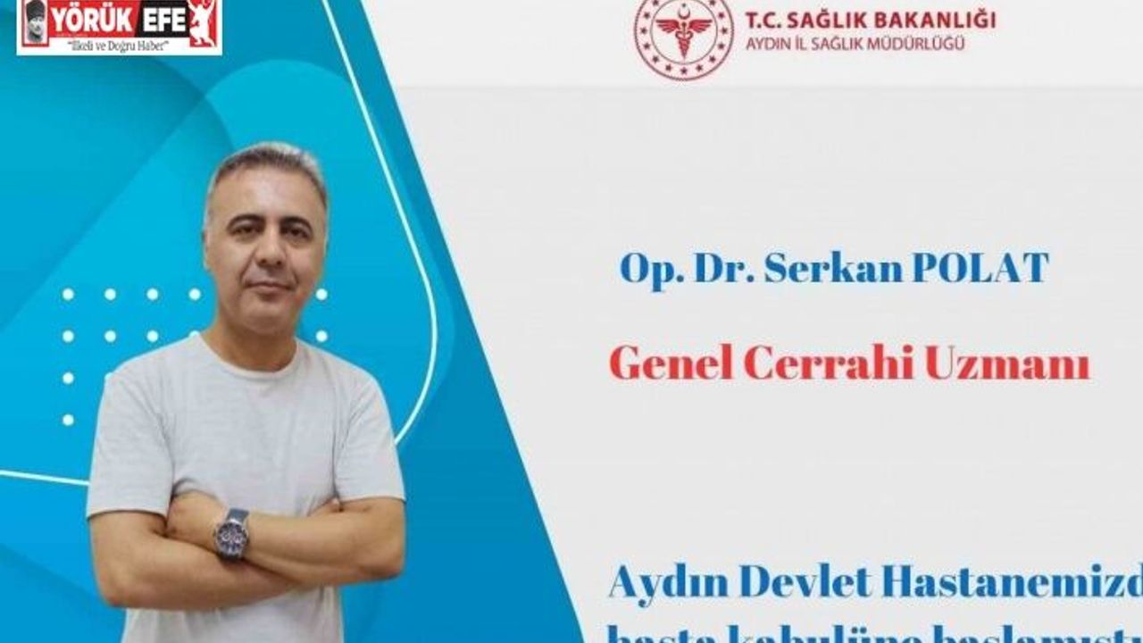 Aydın Devlet Hastanesi’nde yeni Genel Cerrah Polat göreve başladı