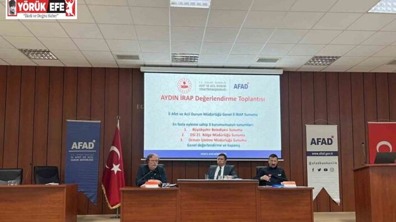 Aydın İl Afet ve Risk Azaltma Planı İzleme ve Değerlendirme Toplantısı yapıldı