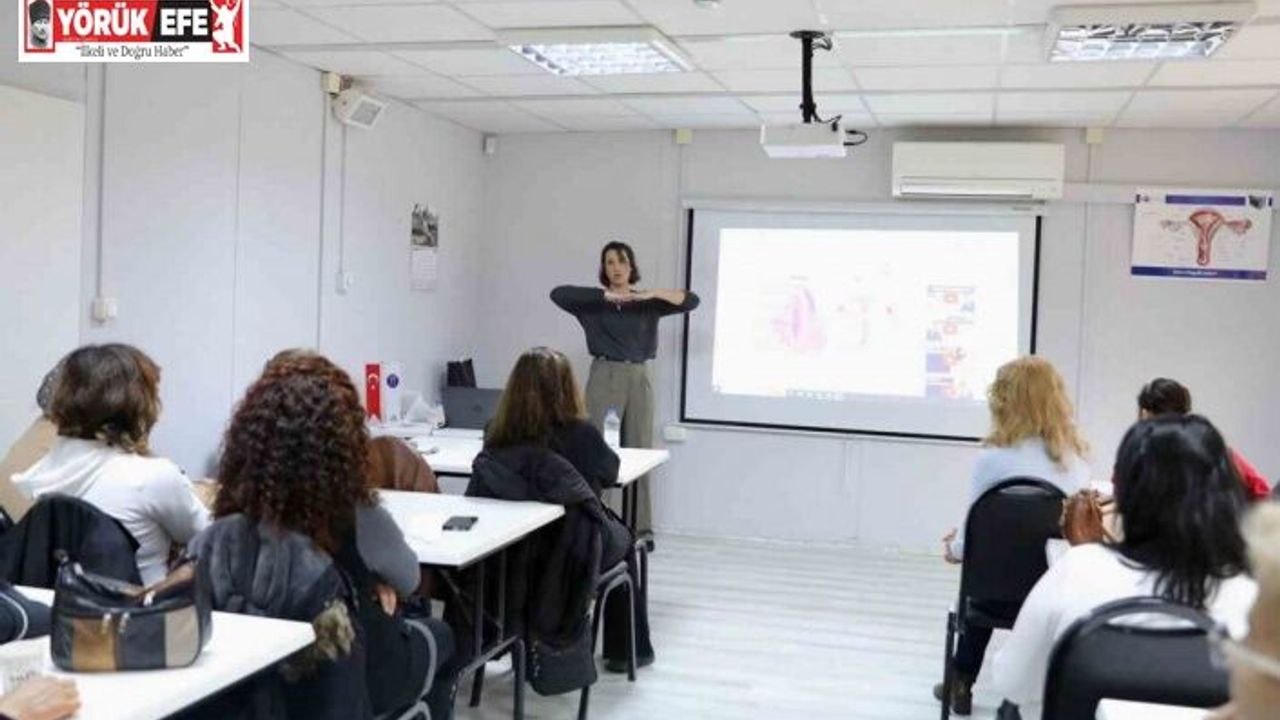 Didim Belediyesi ’Ergenlik ve İlk Gençlikte Kadın Sağlığı’ eğitimi düzenledi
