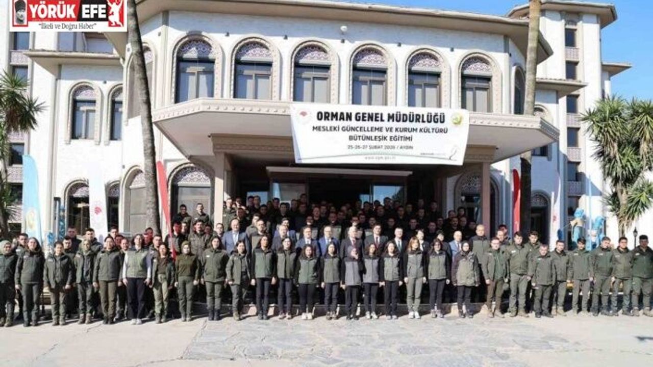 Orman ekiplerinin mesleki eğitim toplantısının ikincisi Aydın’da yapıldı