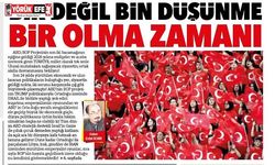 Bir Değil Bin Düşünme Bir Olma Zamanı