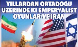 BİNDOKUZYÜZ ELLİLİ YILLARDAN ORTADOĞU ÜZERİNDE Kİ EMPERYALİST OYUNLAR VE İRAN
