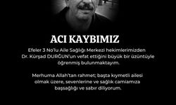 Doktor Durğun'un vefatı sağlık camiasını yasa boğdu