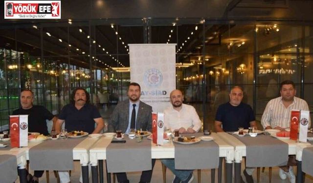 AYSİAD üyeleri istişare toplantısında bir araya geldi
