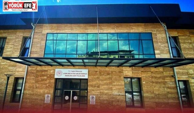 İncirliova’ya yeni diş sağlığı hizmeti