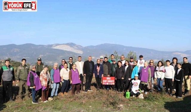 Söke’de fidanlar toprakla buluştu