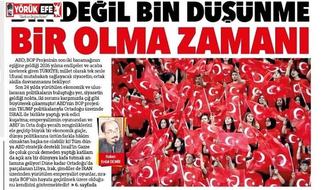 Bir Değil Bin Düşünme Bir Olma Zamanı