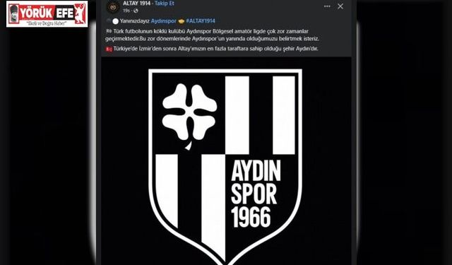 Altay’dan Aydınspor’a ’destek’ paylaşımı
