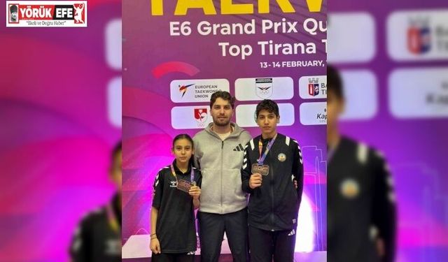 Avrupa Taekwondo müsabakasında Kuyucaklı sporculardan çifte bronz