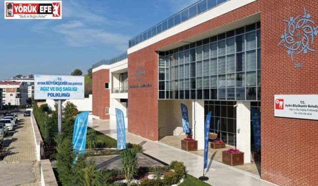 Başkan Çerçioğlu, Ağız ve Diş Sağlığı Polikliniği’ni Aydın’a kazandırdı