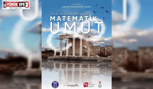 Didim Belediyesi Uluslararası Matematik Günü etkinliğine ev sahipliği yapıyor