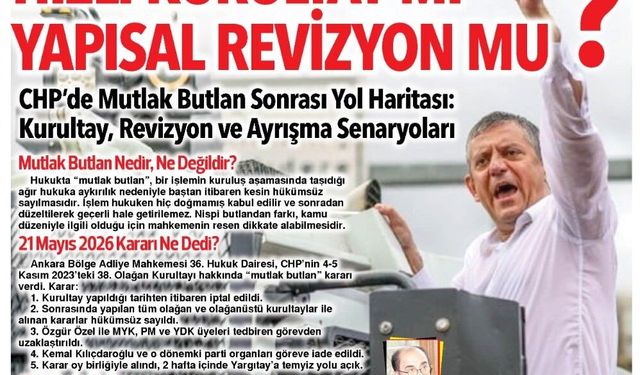 Hızlı Kurultay mı, Yapısal Revizyon mu?