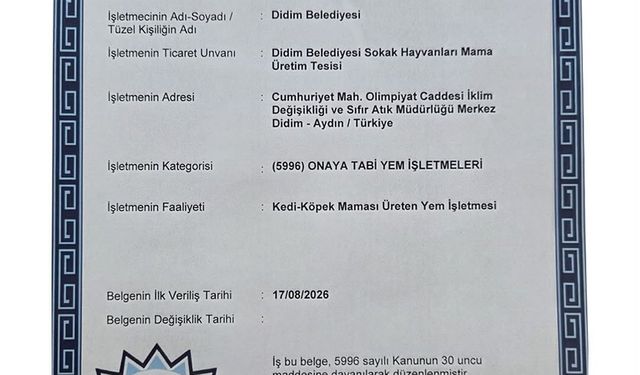 Didim'in mama üretim tesisine onay belgesi verildi