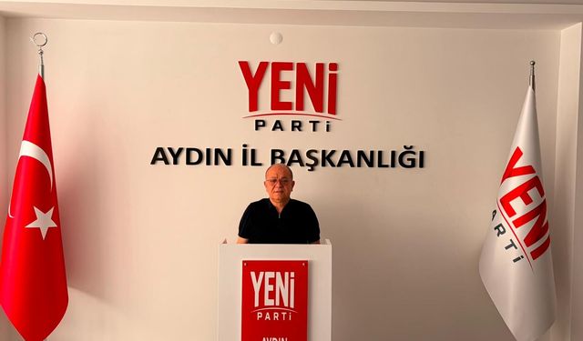 YENİ Parti Aydın İl Başkanlığı binası 14 Ağustos’ta açılıyor
