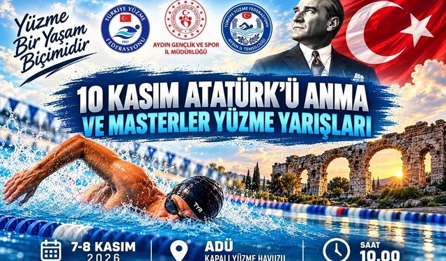 Aydın'da Atatürk'ü Anma ve Masterler Yüzme Yarışları düzenlenecek