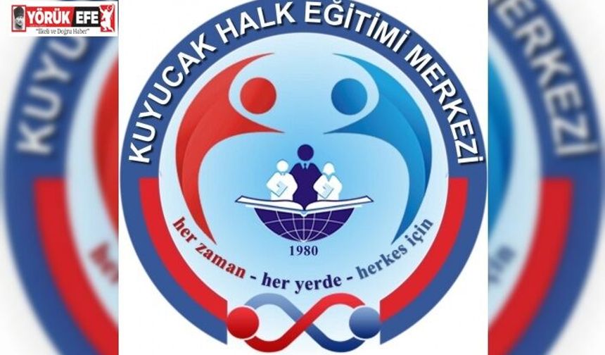 Kuyucak Halk Eğitimi Merkezi’nde usta öğretici başvuruları başlıyor