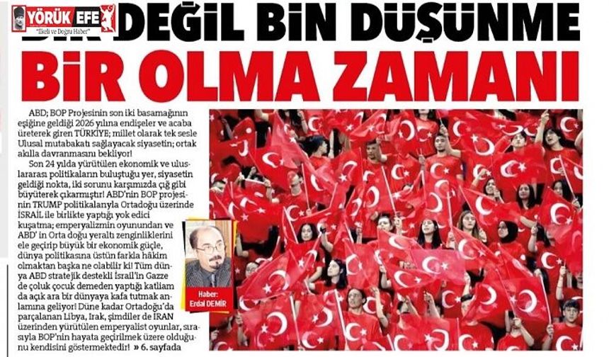 Bir Değil Bin Düşünme Bir Olma Zamanı