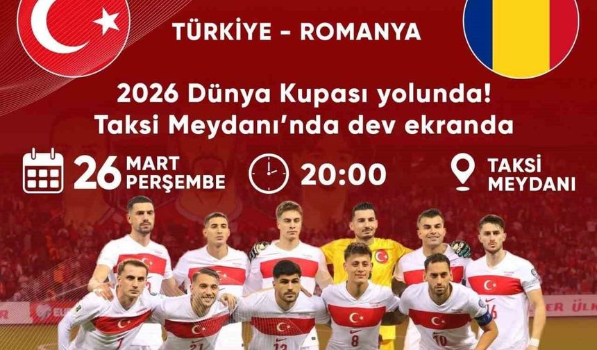 Milli maç heyecanı Bozdoğan'da dev ekranda