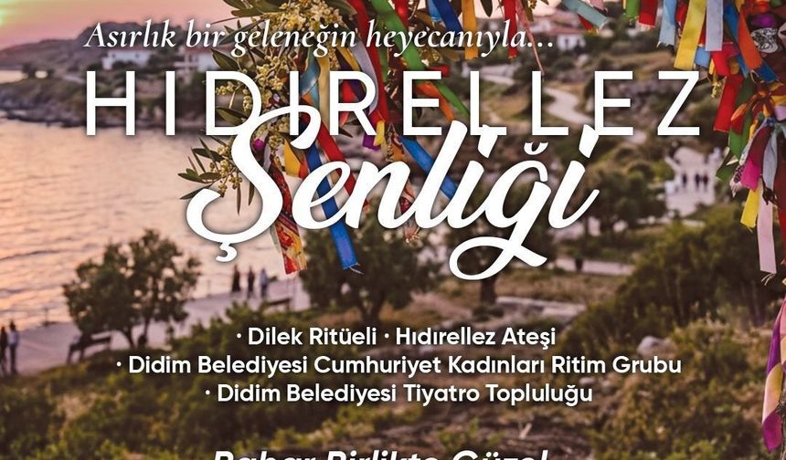 Didim Belediyesi'nden Hıdırellez Şenliği