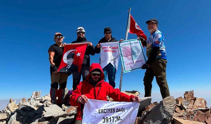 Söke'nin sağlık kahramanları Erciyes'in zirvesinden organ bağışı çağrısı yaptı