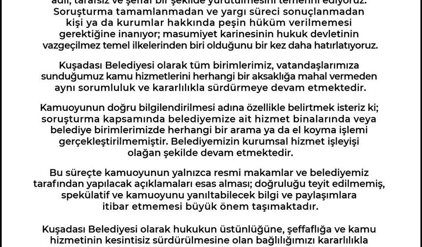 Kuşadası Belediyesi'nden Soruşturma Açıklaması "Hizmetler Kesintisiz Devam Ediyor"