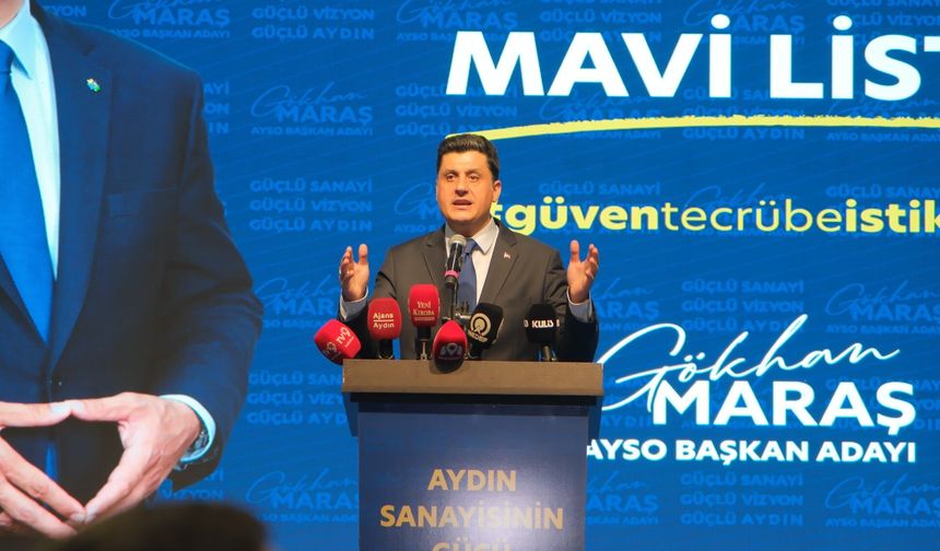 AYSO’da Başkan Maraş yeniden aday"Aydın sanayisini çok daha ileriye taşıyacağız"