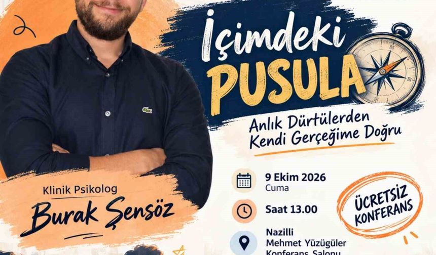Nazilli'de çocuk ve gençlerin dünyası iki konferansta ele alınacak