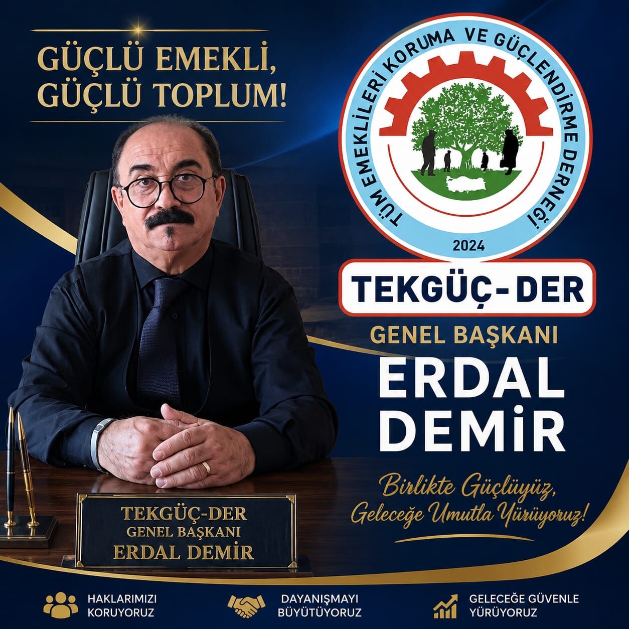 TEKGÜÇ-DER Genel Başkanı Erdal Demir“Cumhuriyet'in Kurucu İradesi Esastır”